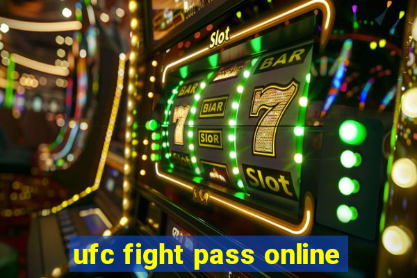 ufc fight pass online